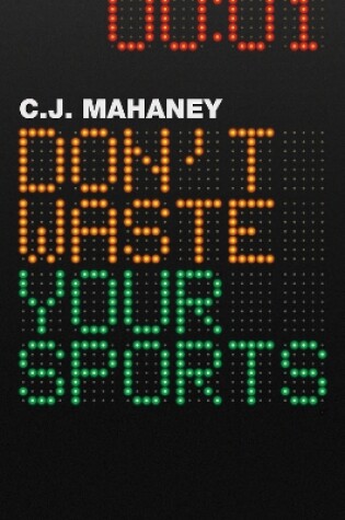 Cover of Don't Waste Your Sports