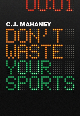 Book cover for Don't Waste Your Sports