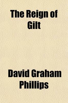 Book cover for The Reign of Gilt