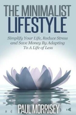 Cover of The Minimalist Lifestyle