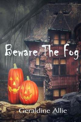 Book cover for Beware the Fog