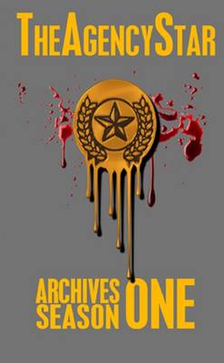 Book cover for The Agency Star: Archives Season One