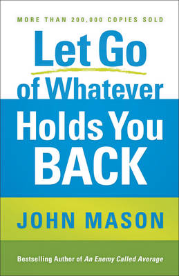 Book cover for Let Go of Whatever Holds You Back
