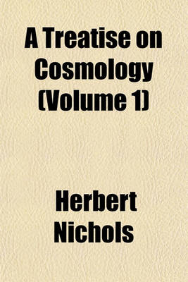 Book cover for A Treatise on Cosmology (Volume 1)