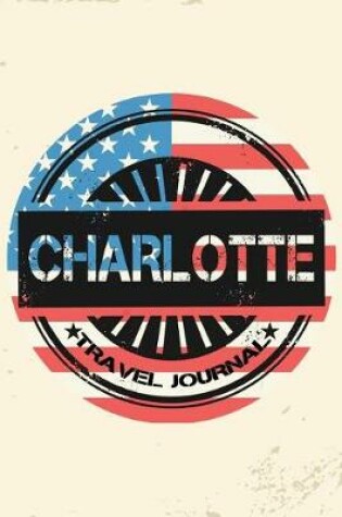 Cover of Charlotte Travel Journal