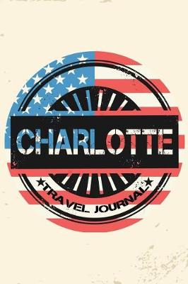 Book cover for Charlotte Travel Journal