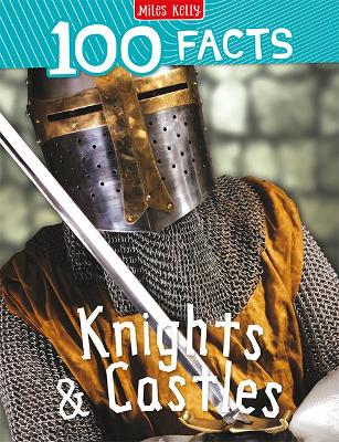 Book cover for 100 Facts Knights and Castles