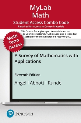 Book cover for Mylab Math with Pearson Etext -- Combo Access Card -- For a Survey of Mathematics with Applications (24 Months)
