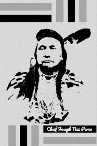 Cover of Chief Joseph Nez Perce