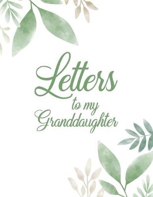 Book cover for Letters to my Granddaughter