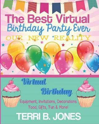 Book cover for The Best Virtual Birthday Party Ever