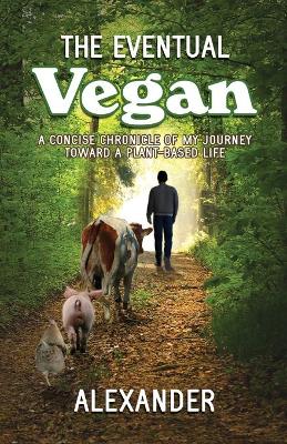 Book cover for The Eventual Vegan