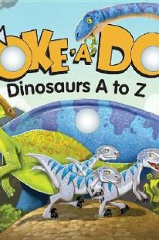 Cover of Poke a Dot!: Dinosaurs A to Z