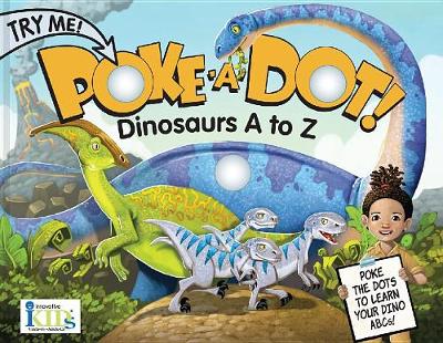 Cover of Poke a Dot!: Dinosaurs A to Z