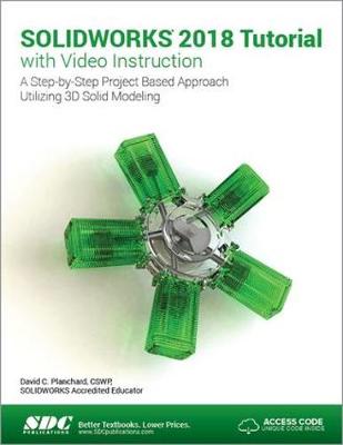 Book cover for SOLIDWORKS 2018 Tutorial with Video Instruction