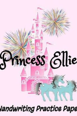 Cover of Princess Ellie Handwriting Practice Paper