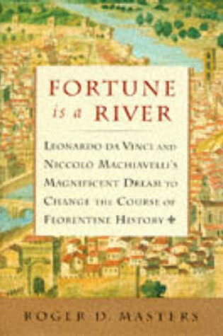 Cover of Fortune is a River