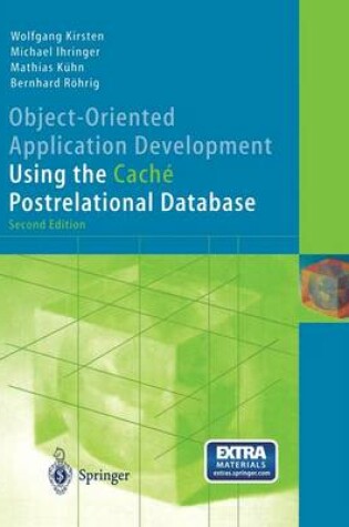 Cover of Object-Oriented Application Development Using the Cach Postrelational Database