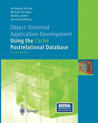 Book cover for Object-Oriented Application Development Using the Cach Postrelational Database