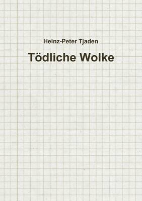 Book cover for Todliche Wolke