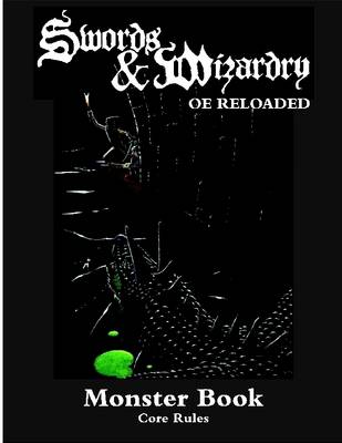 Book cover for Swords & Wizardry 0E Reloaded: Monster Book: Core Rules