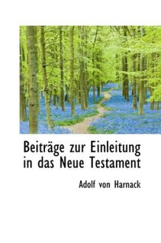 Cover of Beitrage Zur Einleitung in Das Neue Testament