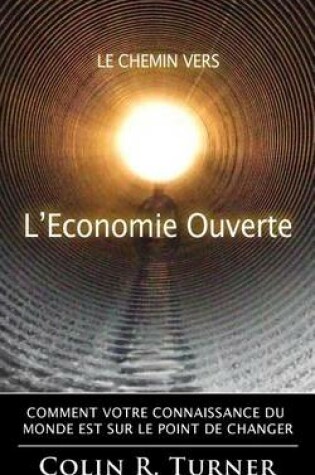 Cover of Le chemin vers l'Economie Ouverte