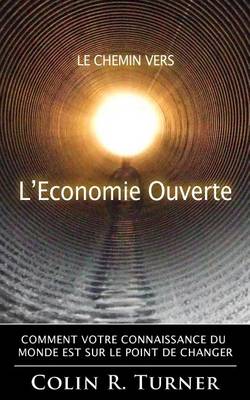 Book cover for Le chemin vers l'Economie Ouverte