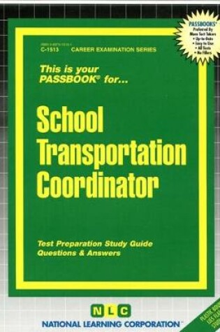 Cover of School Transportation Coordinator