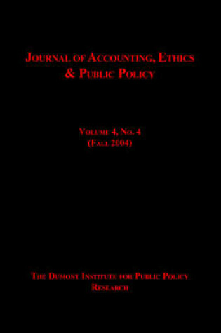 Cover of Journal of Accounting, Ethics & Public Policy Vol. 4, No. 4