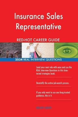 Book cover for Insurance Sales Representative Red-Hot Career; 2534 Real Interview Questions