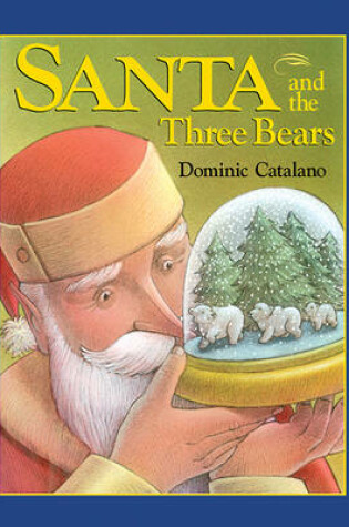 Cover of Santa and the Three Bears