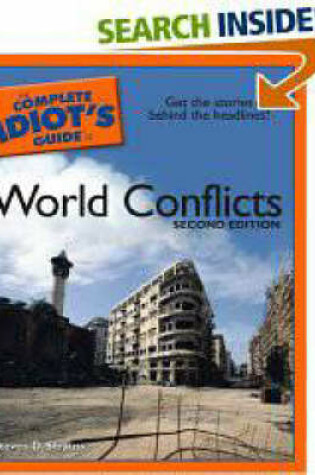 Cover of The Complete Idiot's Guide to World Conflicts
