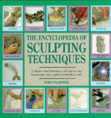 Book cover for Encyclopaedia of Sculpting Techniques