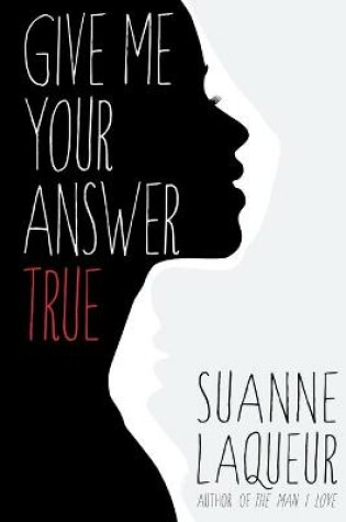 Cover of Give Me Your Answer True