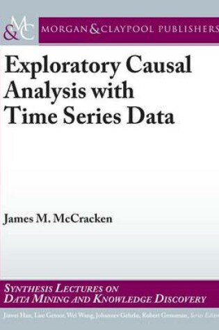 Cover of Exploratory Causal Analysis with Time Series Data