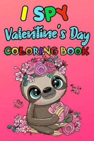 Cover of I SPY Valentine's Day Coloring Book