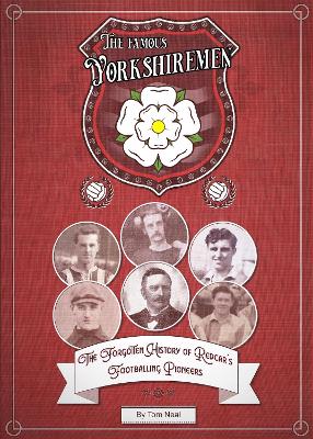 Book cover for The Famous Yorkshiremen