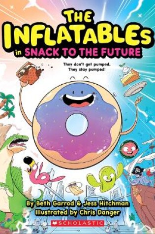 Cover of Inflatables in Snack to the Future