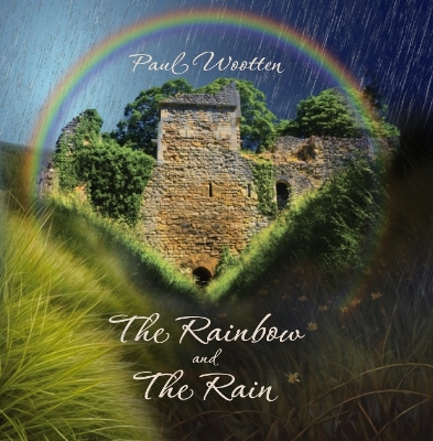 Book cover for The Rainbow and the Rain