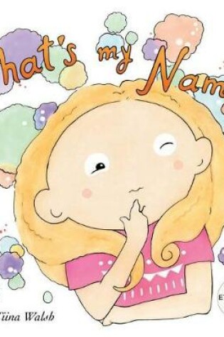 Cover of What's my name? ETHELREDA