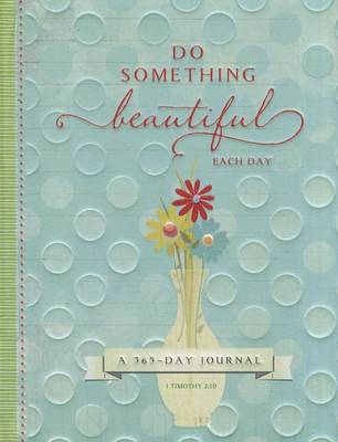 Book cover for Do Something Beautiful: Each Day