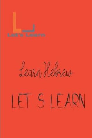 Cover of Let's Learn - Learn Hebrew