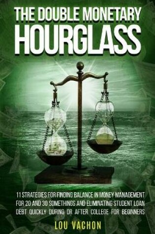 Cover of The Double Monetary Hourglass