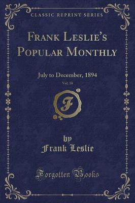 Book cover for Frank Leslie's Popular Monthly, Vol. 38