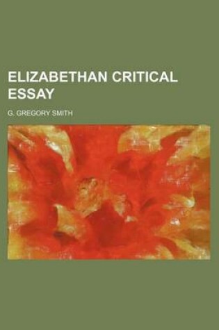 Cover of Elizabethan Critical Essay