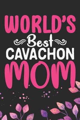 Book cover for World's Best Cavachon Mom