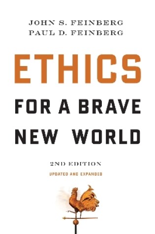 Cover of Ethics for a Brave New World, Second Edition