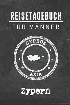 Book cover for Reisetagebuch fur Manner Zypern