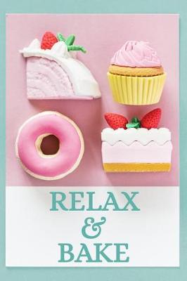 Book cover for Relax & Bake